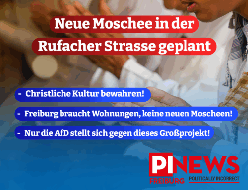 Neue Moschee in der Rufacher Strasse geplant – Bereits jetzt über 10 Moscheen in Freiburg